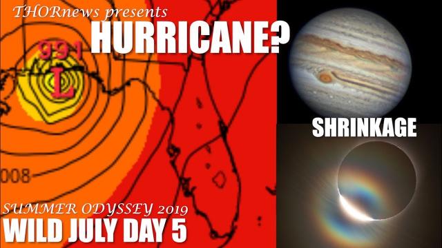 Florida Hurricane* on the 12th? Shrinking Jupiter Redspot & California EQ Aftershocks