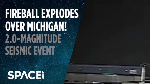 Fireball Explodes Over Michigan! 2.0-Magnitude Seismic Event