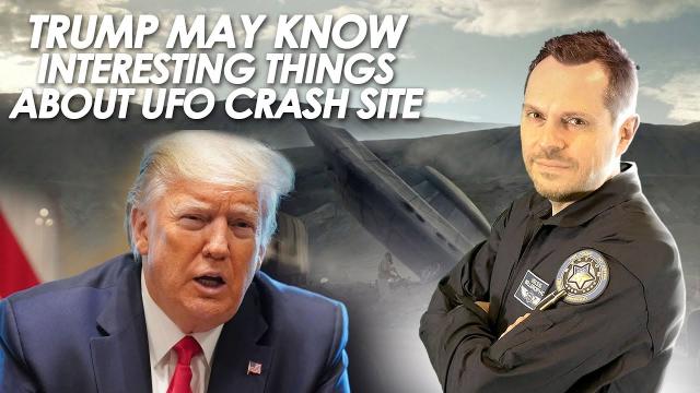 ???? Trump Claims to Have Heard Interesting Things About Alleged UFO Crash Site