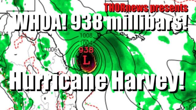 DANGER ALERT! 938 mb Hurricane Harvey would be Catastrophic!