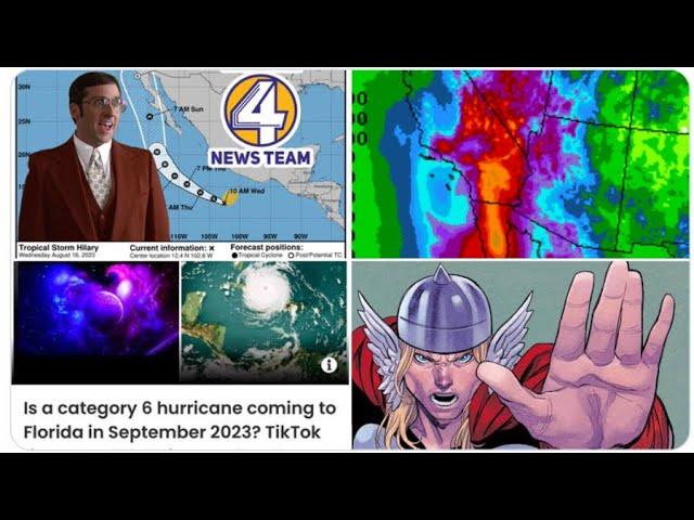 Big Hurricane Hilary impacts headed to California, Arizona & Nevada! & WTF Tik Tok Time Travelers ?