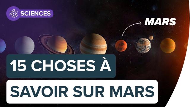 15 choses à savoir sur la planète Mars | Futura