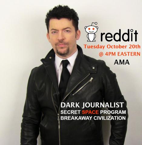 DARK JOURNALIST REDDIT AMA SECRET SPACE PROGRAM & DEEP STATE!