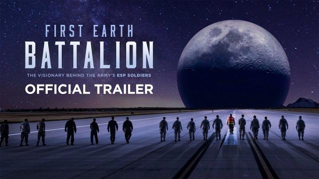THE FIRST EARTH BATTALION: Official Trailer (2018) Paranormal Psychic Program