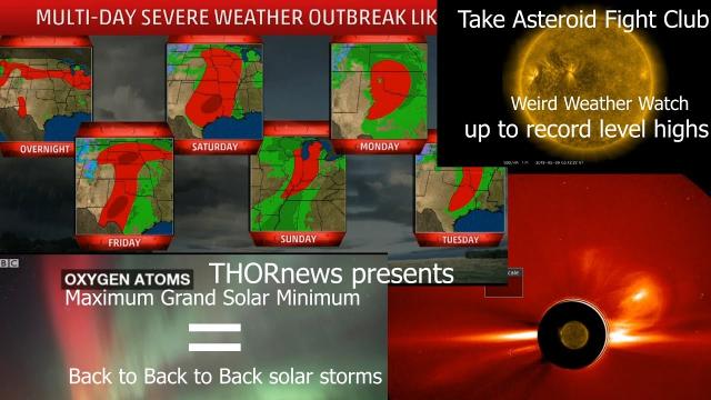 Maximum Grand Solar Minimum & the Endless parade of Severe Storms of May USA