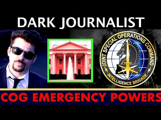Dark Journalist Special Report: COG UFO Emergency Powers Revealed!