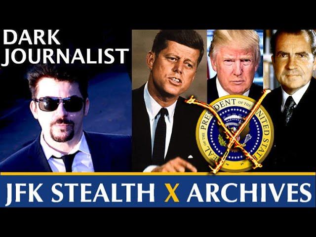 Dark Journalist X Series 88: JFK Assassination Records Trump And Nixon: Bombshell Link Revealed!