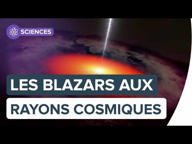 Les blazars, des trous noirs géants accélérateurs de rayons cosmiques  | Futura