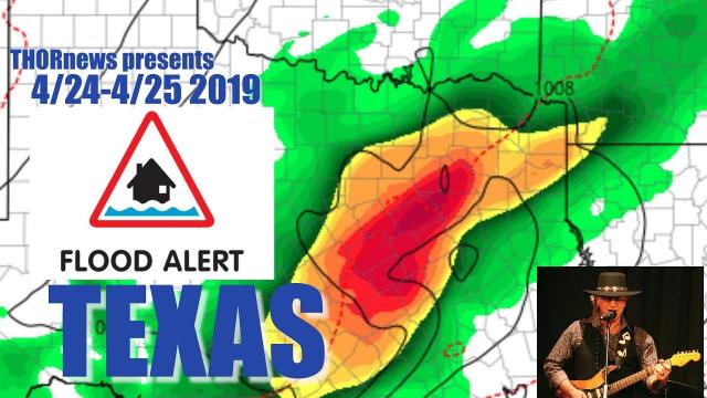 Alert! Texas Flood Heavy Rain & Severe Weather 4/24-4/25