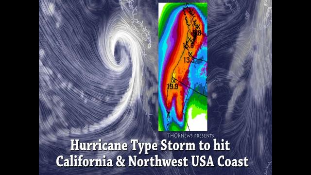 Alert! Danger! 4 Storms w Hurricane Winds to hit N. California & Northwest Pacific USA Coast