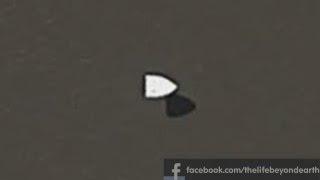 UFO'S SPOTTED ON GOOGLE EARTH WITH COORDINATES. HD