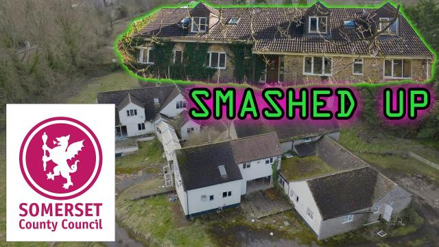 Smashed Up Somerset Council CAREHOME