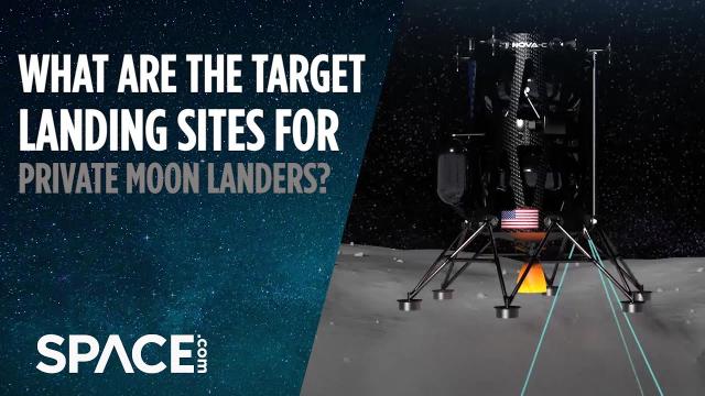 Private Moon Landers - Target Landing Sites Unveiled