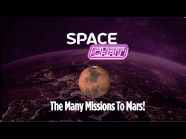 The Many Missions To Mars | Space Chat
