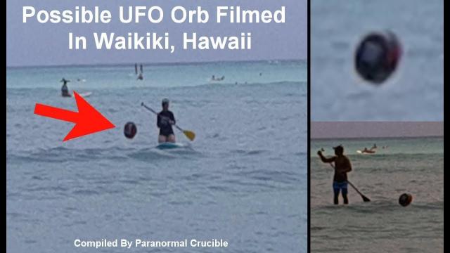 Possible UFO Orb Filmed   In Waikiki, Hawaii