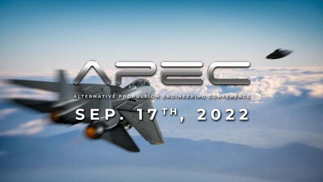 APEC 9/17: UAPs, AARO & Mach Effect Propulsion