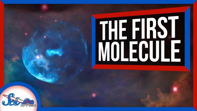 How Scientists Found the First Type of Molecule in the Universe | SciShow News