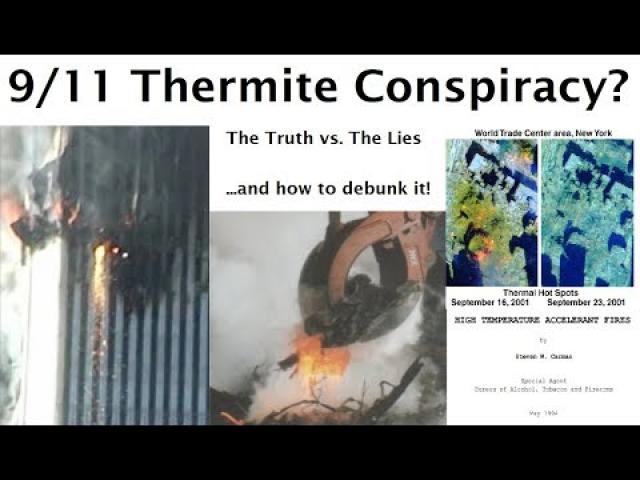 The 9/11 Thermite Conspiracy and how to debunk it!