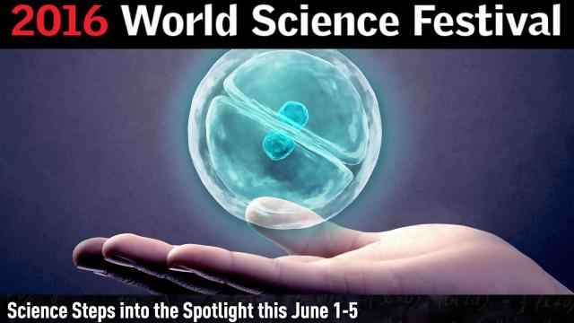 2016 World Science Festival: June 1st - 5th
