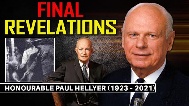 Eisenhower’s Warning about UFOs & E.Ts was Ignored… Paul Hellyer’s Final Revelations