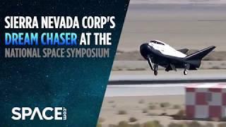 Dream Chaser Space Plane at the National Space Symposium - Walk Around