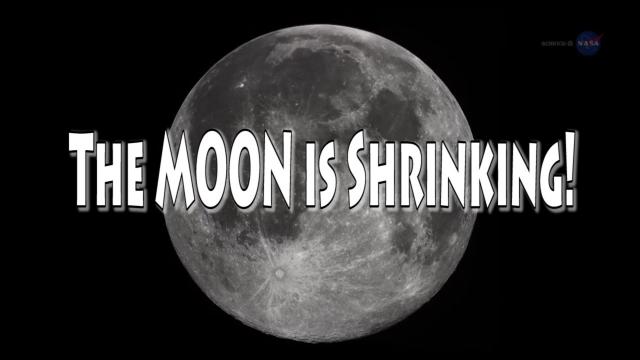 The Moon is Shrinking! says NASA scientists.