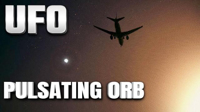 Pulsating Orb UFO Caught On Camera By Pilots Flying Over Mexico ????