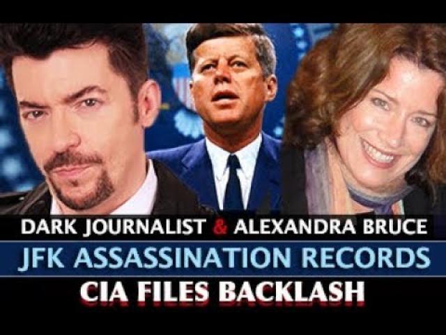 JFK ASSASSINATION RECORDS RELEASE: CIA COVER UP BACKLASH! DARK JOURNALIST & ALEXANDRA BRUCE