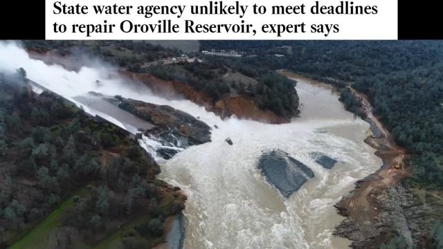 Oroville Dam repairs likely to Miss deadline to avoid Catastrophic Disaster