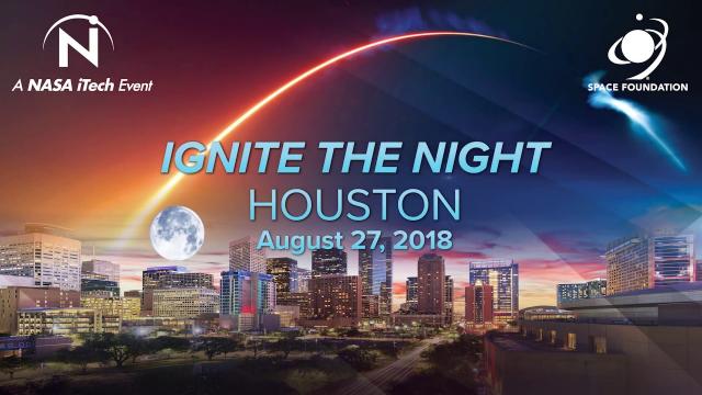A NASA iTech Event: Ignite the Night - Houston
