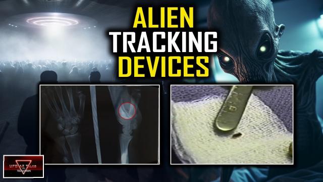 Alien Tracking & Monitoring Devices - Physical Evidence!
