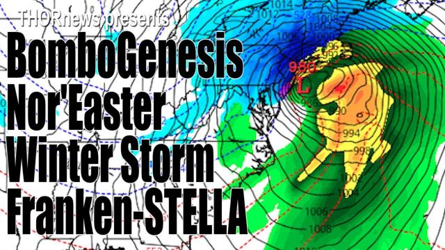 Bombogenesis Nor'Easter Winter Storm Franken - STELLA to bomb out East Coast