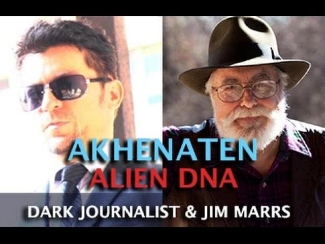 AKHENATEN ALIEN DNA & REMOTE VIEWING ALIENS DARK JOURNALIST & JIM MARRS
