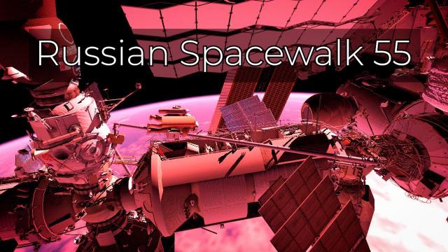 Russian Spacewalk 55 Animation - November 16, 2022