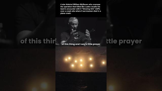 4 star Admiral William Mcraven who saw glowing orbs #ufos ???? #shorts