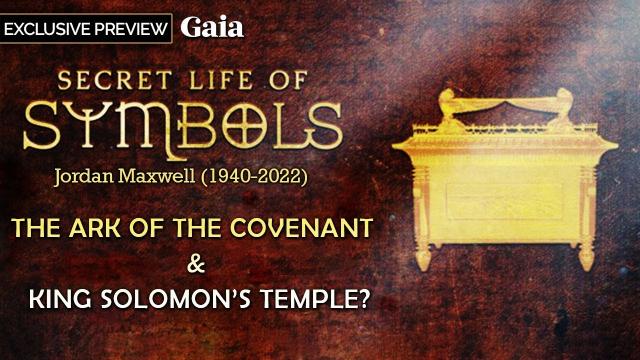 Jordan Maxwell - Lost Icons of the Biblical World: The Ark of the Covenant & King Solomon’s Temple