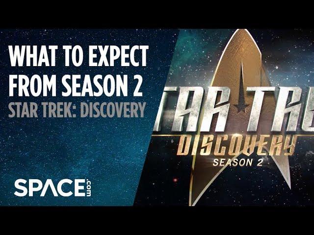 'Star Trek: Discovery' Season 2 - What to Expect