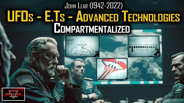 John Lear’s Revelations:  UFOs, E.Ts, Advance Alien Technology, and TOP CRYPTO CLEARANCE Access