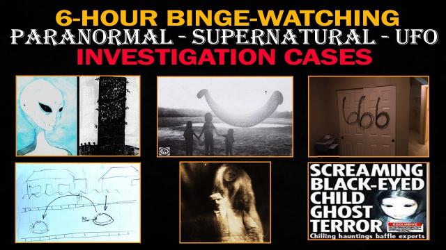 Most Bizarre PARANORMAL, SUPERNATURAL, and UFO INVESTIGATION Cases... 6-Hour Special