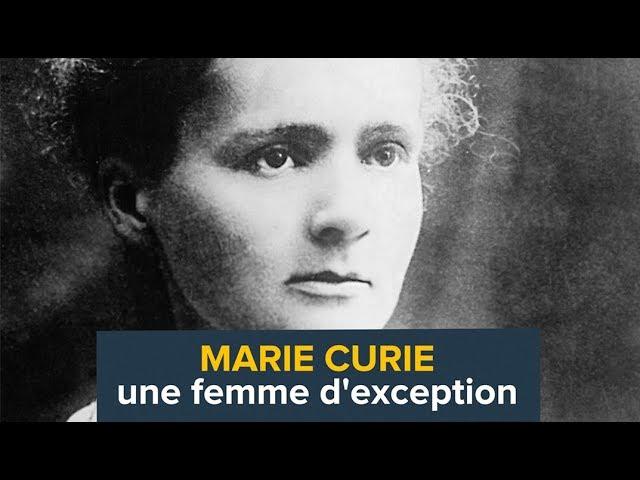 Marie Curie, une femme d'exception