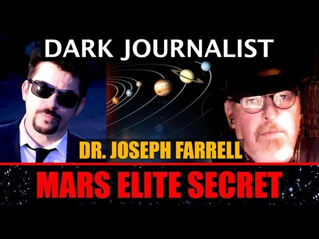 Dr. Joseph Farrell: Mars X Elite Secret UFOS & Archaeology Wars!