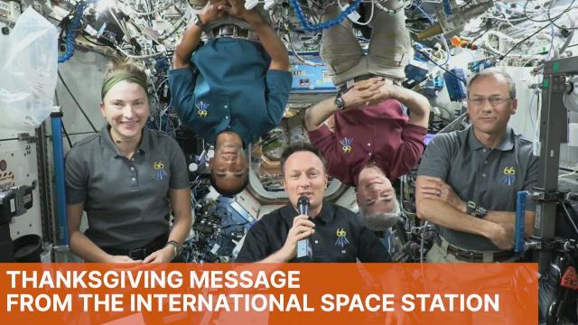 Thanksgiving Message from the International Space Station