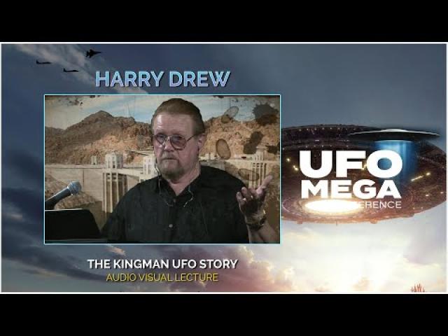Seven Days in May: The Real Kingman UFO Story with Harry Drew