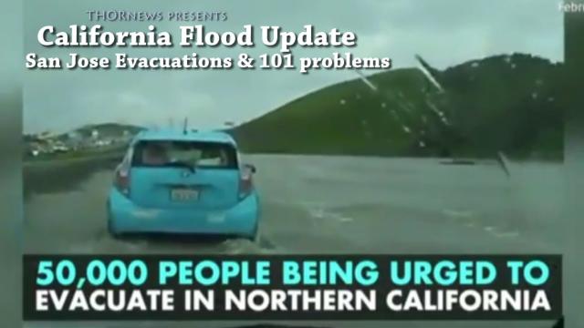 100 year Flood in San Jose - 50,000 Evacuations in California Flood