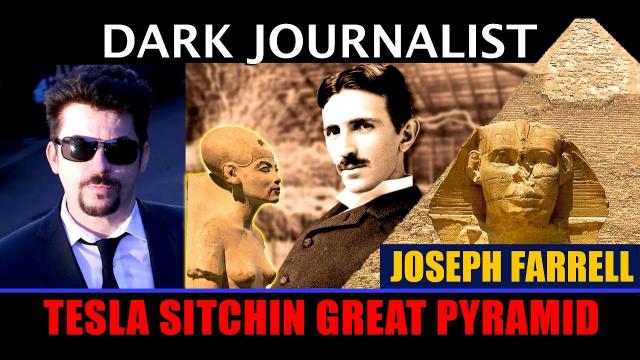 Joseph Farrell Tesla Great Pyramid Mystery: Ancient Exotic Tech Revealed!