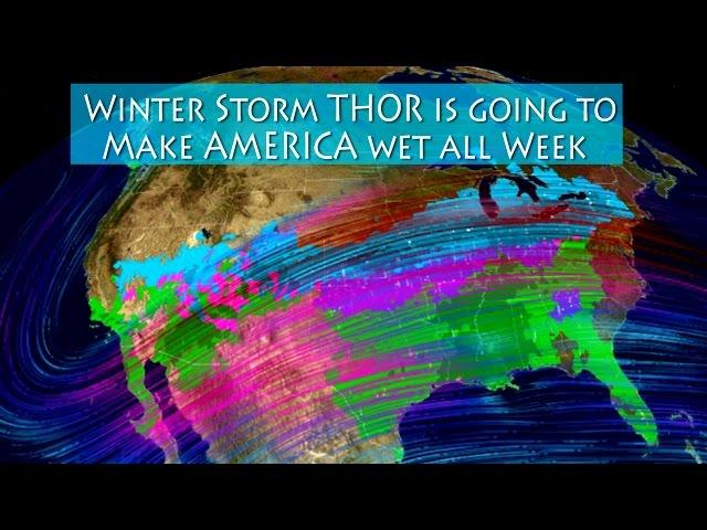 Winter Storm THOR is going to make the USA wet all week coast to coast
