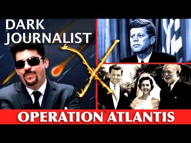 DARK JOURNALIST X-SERIES 61: OPERATION ATLANTIS: JFK CIA & ERNEST HEMINGWAY MYSTERY!