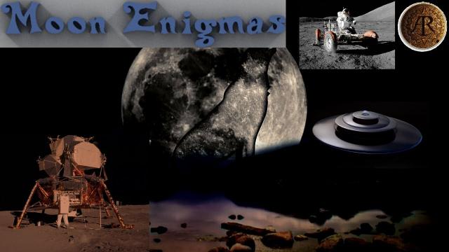 Strange Enigmas of Our Moon Part 1