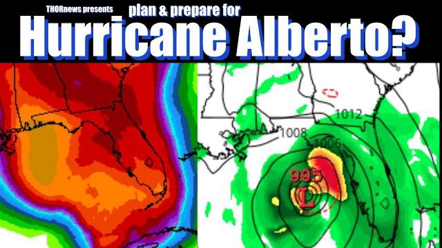 Plan & Prepare for Hurricane Alberto! Gulf Coast USA.
