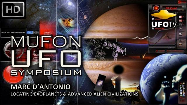 EXOPLANETS & ALIEN CIVILIZATIONS - MUFON UFO SYMPOSIUM – Marc D'Antonio